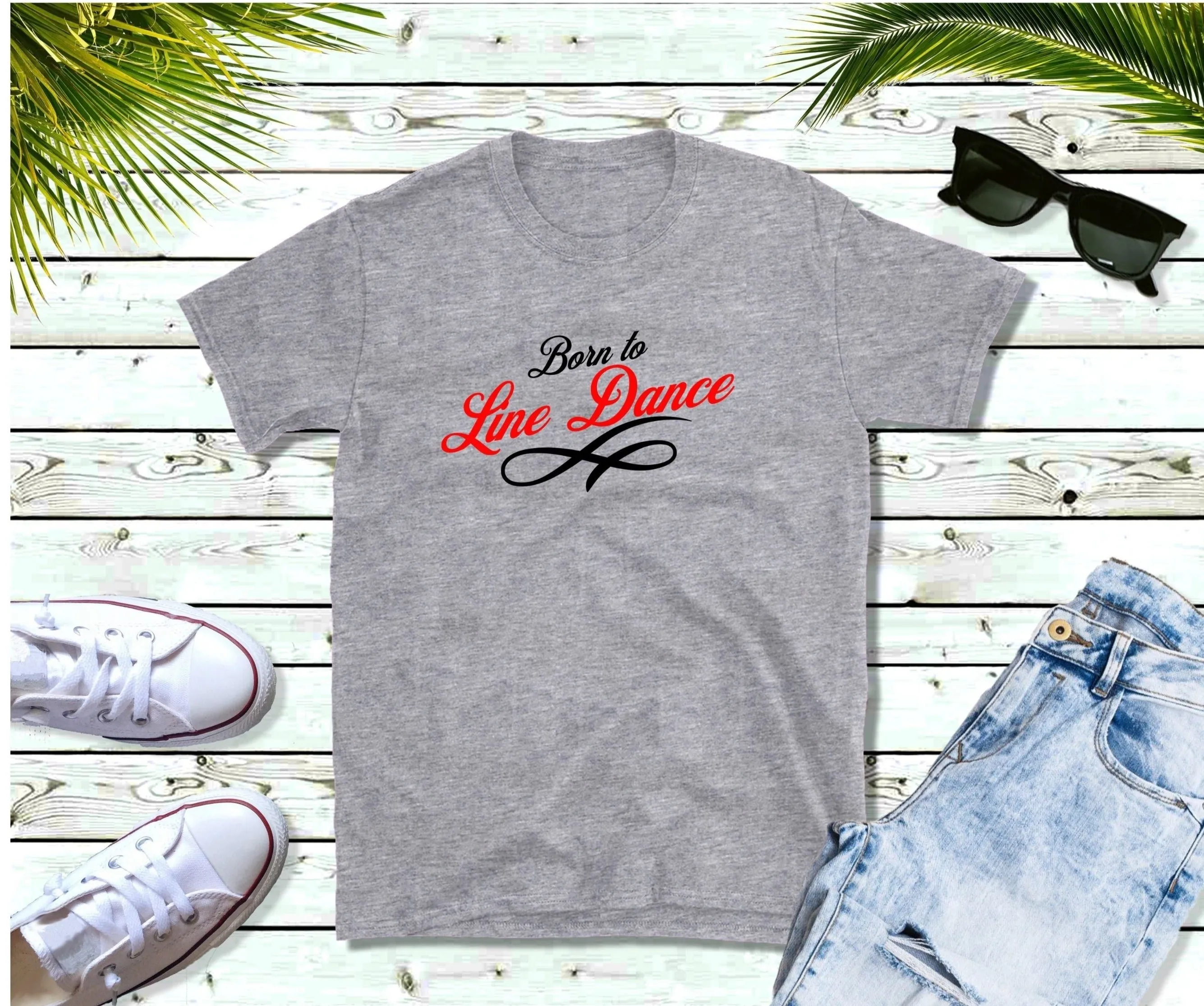 Born to Line Dance T-Shirt, Country T-Shirt, Line Dancing T-Shirt, Dancing T-Shirt, Casual TShirt