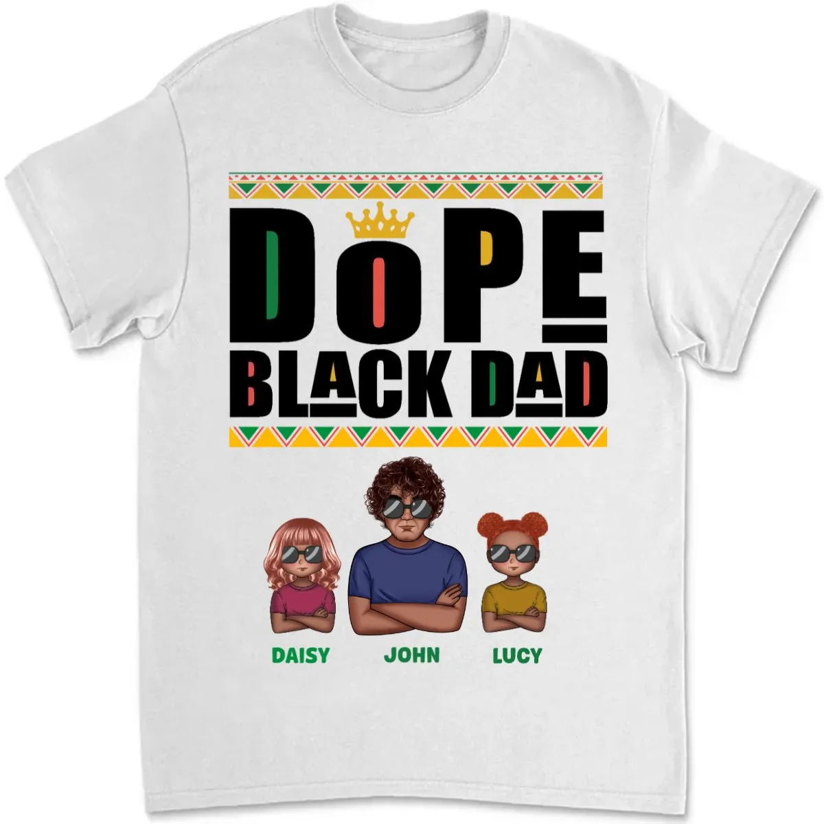 Father's Day - Dope Black Dad - Personalized T-shirt