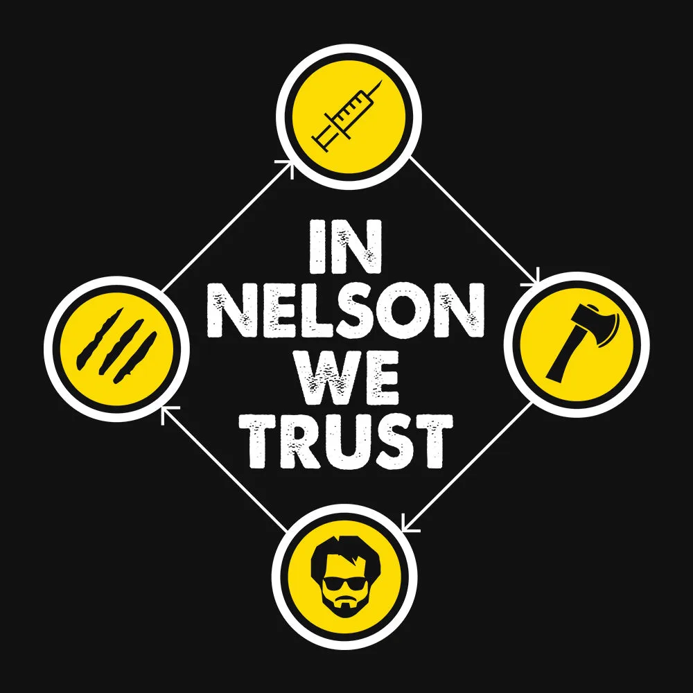 In Nelson We Trust T-Shirt